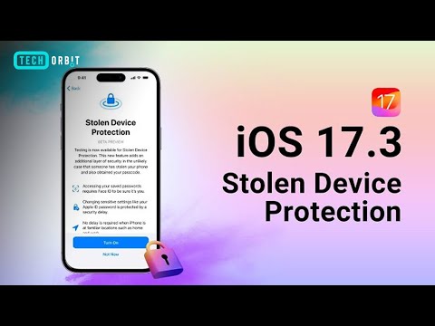 iOS 17.3 is out with Stolen Device Protection