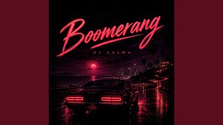 Download lagu Boomerang mp3
