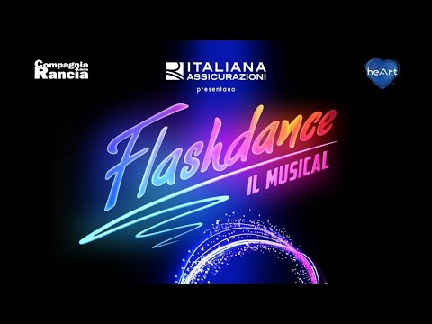 FLASHDANCE Il Musical