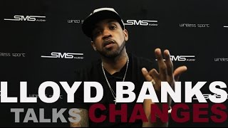 Lloyd Banks Talks 'Changes'