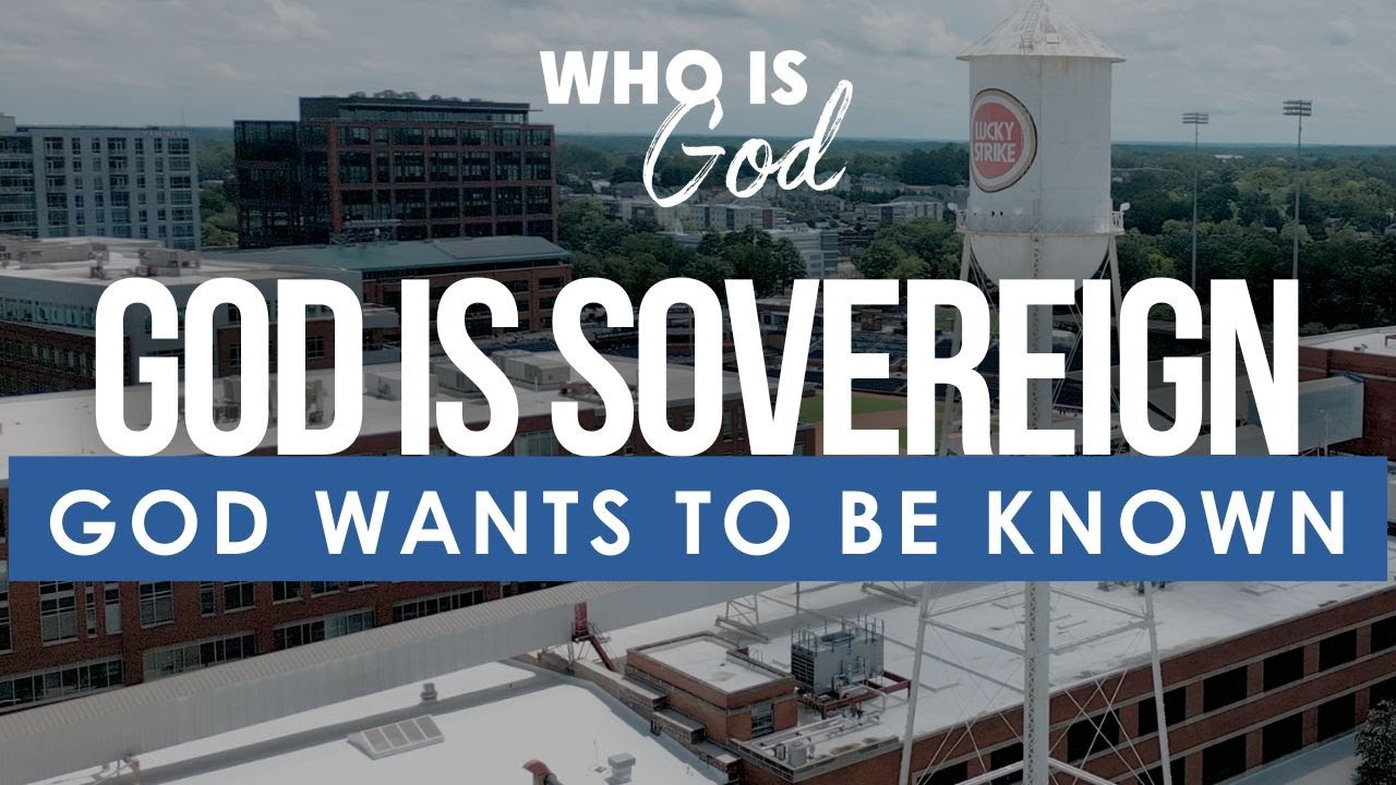 Who Is God? Lesson 17: God Wants To Be Known