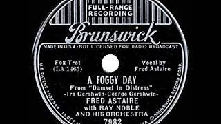 1937 HITS ARCHIVE: A Foggy Day (In London Town) - Fred Astaire