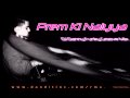 PREM KI NAIYYA [DJ DANNY FUNKY GROOVE MIX ...