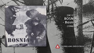 BOSNIA - Bosnia (1996) full album (HQ)