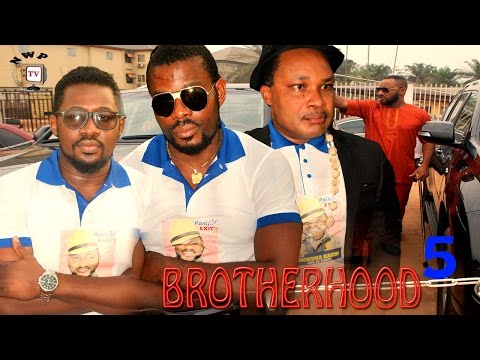 Brotherhood Season 5    - 2016  Latest Nigerian Nollywood Movie