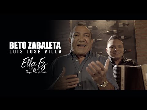 ELLA ES / Beto Zabaleta & Luis José Villa [ Video Oficial ]
