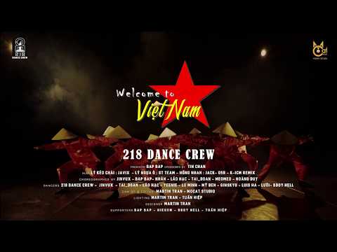 Xin Chào Việt Nam - 218 Dance Crew - [ Dance Video ]