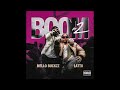 Mello Buckzz Feat Latto Boom Pt 2 OFFICIAL VERSION