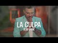 Jessi Uribe - La Culpa - Letra (Lyric video) nueva música popular 2020