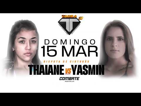 TAURA MMA, THAIANE SOUZA X YASMIM CASTANHO