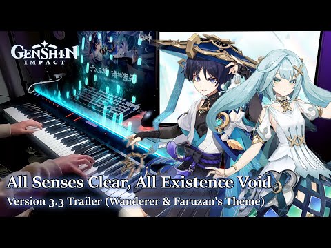 Wanderer + Faruzan's Theme/Genshin Impact 3.3 Version Trailer Piano Arrangement