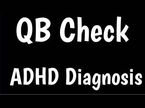 QB Check | ADHD Diagnosis | Continuous Performance Assessment Tool |