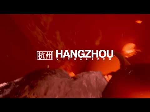 Video thumbnail for HANGZHOU (杭州)