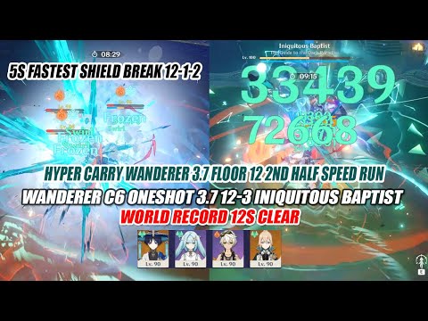 Wanderer C6 Oneshot Iniquitous Baptist 3.7 12-3 World Record 12s - 5s Fastest Shield Break 12-1-2