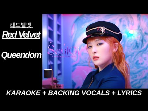 Red Velvet 레드벨벳 'Queendom' Karaoke With Backing Vocals + Lyrics