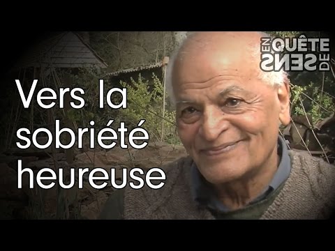 Vers la sobriété heureuse : Satish Kumar