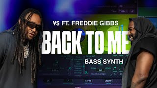 Making the BASS SYNTH from BACK TO ME by Kanye West & Ty Dolla $ign