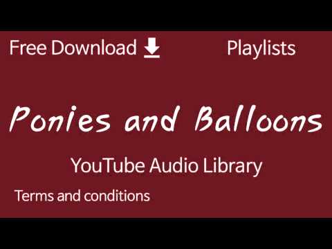 Ponies and Balloons