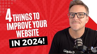 4 things that will drastically improve your website in 2024