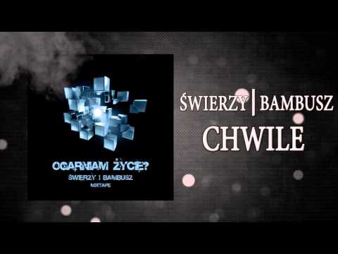 6. Świerzy/Bambusz - Chwile