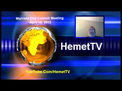 Murrieta City Council Meeting Report March 16, 2013