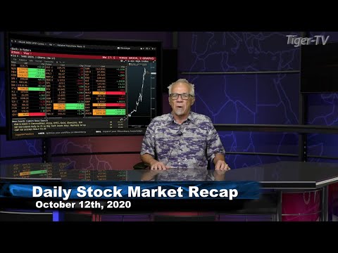 October 12th, Daily Stock Market Recap with Tom O'Brien - 2020