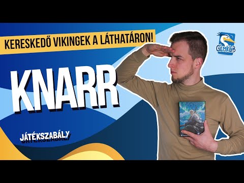 Knarr játékszabály - Gémklub
