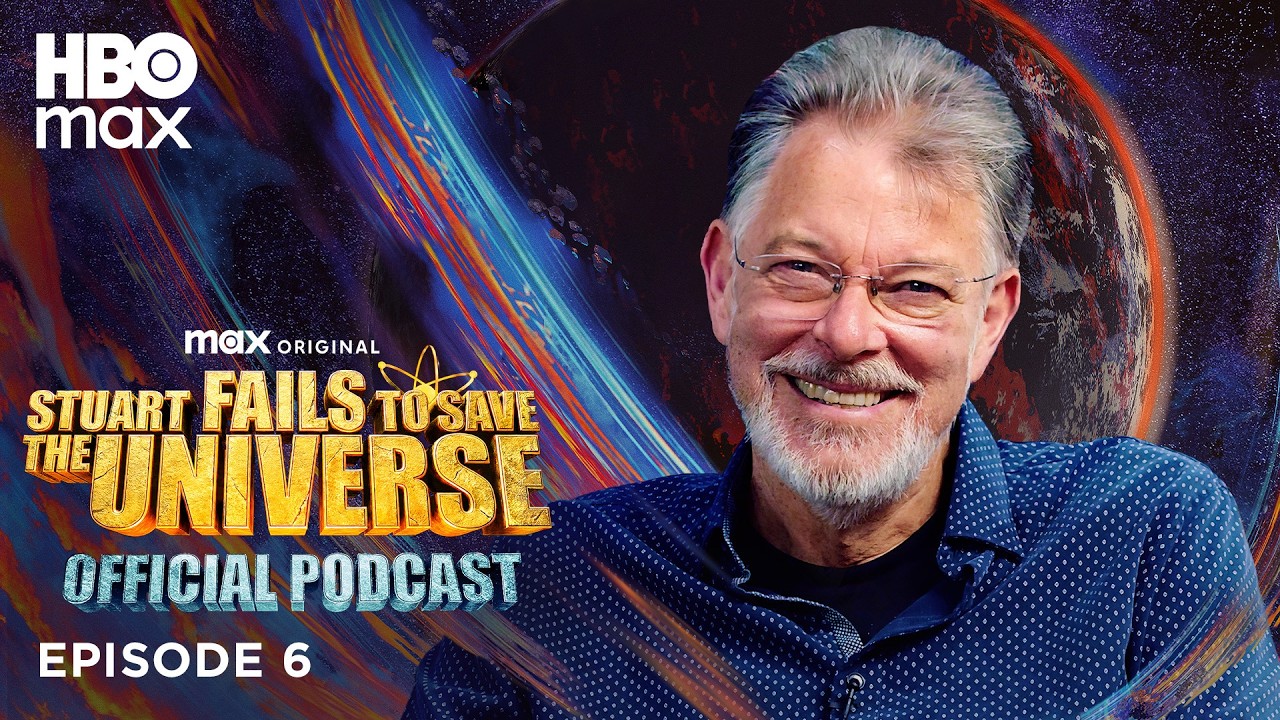 The Official Stuart Fails to Save the Universe Podcast | Episode 6 | HBO Max