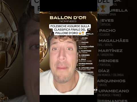 POLEMICHE ASSURDE SULLA CLASSIFICA FINALE DEL PALLONE D’ORO😱🏆#calcio #BallondOr #harrykane #mbappe