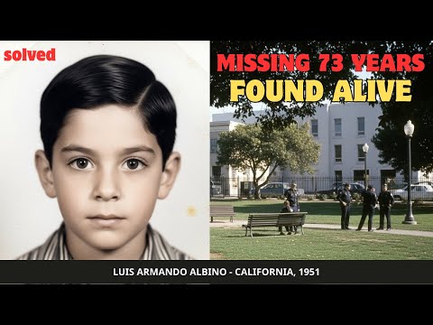 SOLVED by DNA: Luis Armando Albino Missing 73 Years - Found Alive