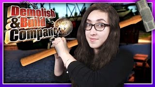 CONSTRUCTION WORKER SIMULATOR?!? :: Demolish and Build Company 2017 Gameplay