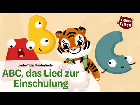 LiederTiger | ABC, das Lied zur Einschulung | Erster Schultag | Kinderlieder für die Schule