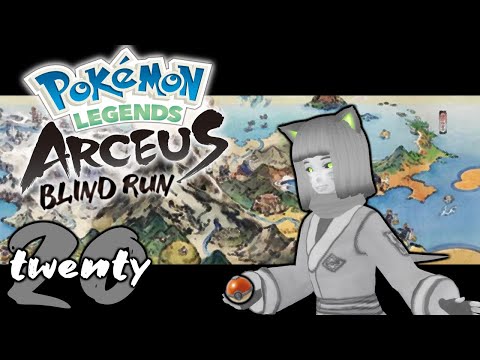 Pokémon Legends: Arceus (Blind Run) Part 20: Legend of the Mystic Mountain