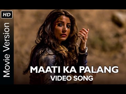 Maati Ka Palang | Full Video Song | NH10