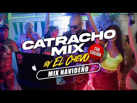 CATRACHO MIX 🇭🇳 By EL CHEVO (MIX NAVIDEÑO) 🔥🇭🇳 Ep.2