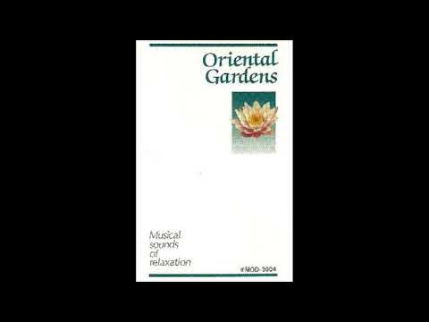 Robert Slap - Oriental Gardens (Musical sounds of relaxation) (Full Album)
