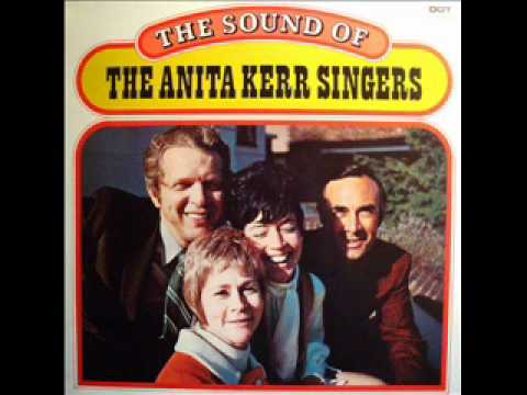 The Anita Kerr Singers ~ The Windmills of Your Mind