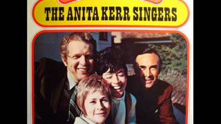 The Anita Kerr Singers ~ The Windmills of Your Mind