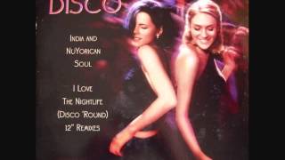 India And Nuyorican Soul - I Love The Nightlife (Disco Round)