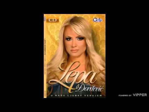 Lepa Djordjević - Amajlija - (Audio 2011)