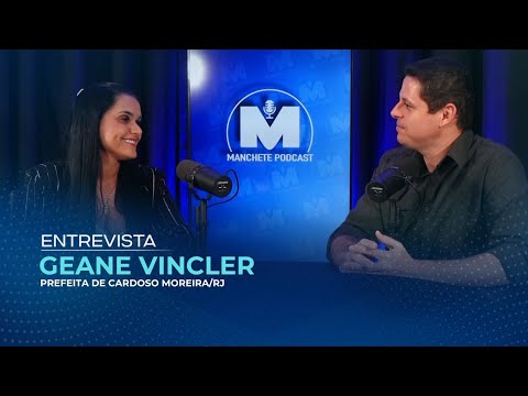 GEANE VINCLER - PREFEITA DE CARDOSO MOREIRA-RJ