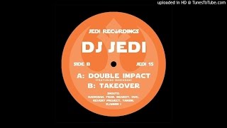 DJ Jedi - Takeover (Jedi Recordings #15)