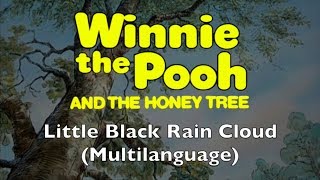 Winnie the Pooh and the Honey Tree -  Little Black Rain Cloud (Multilanguage)