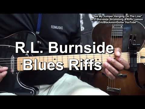 How To Play SEE MY JUMPER HANGING ON THE LINE R.L. Burnside Guitar Riffs @EricBlackmonGuitar​
