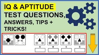IQ and APTITUDE TEST QUESTIONS, ANSWERS, TIPS & TRICKS!