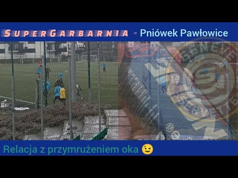 Garbarnia Kraków - Pniówek Pawłowice 4:2 Subiektywna Relacja 😉 Trip to League