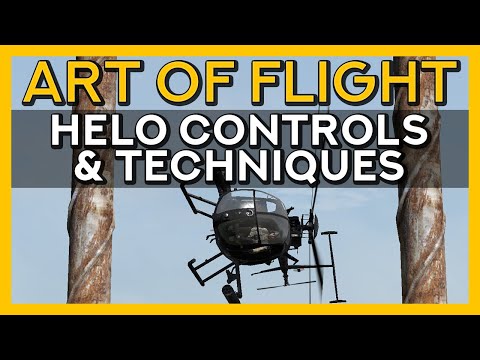 Arma 2 & 3 Helicopter Guide - Flight Controls & Techniques - Art of Flight, Ep 6