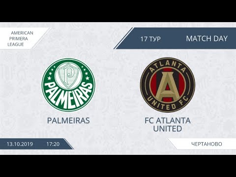 AFL19. America. Primera. Day 17. Palmeiras - FC Atlanta United.
