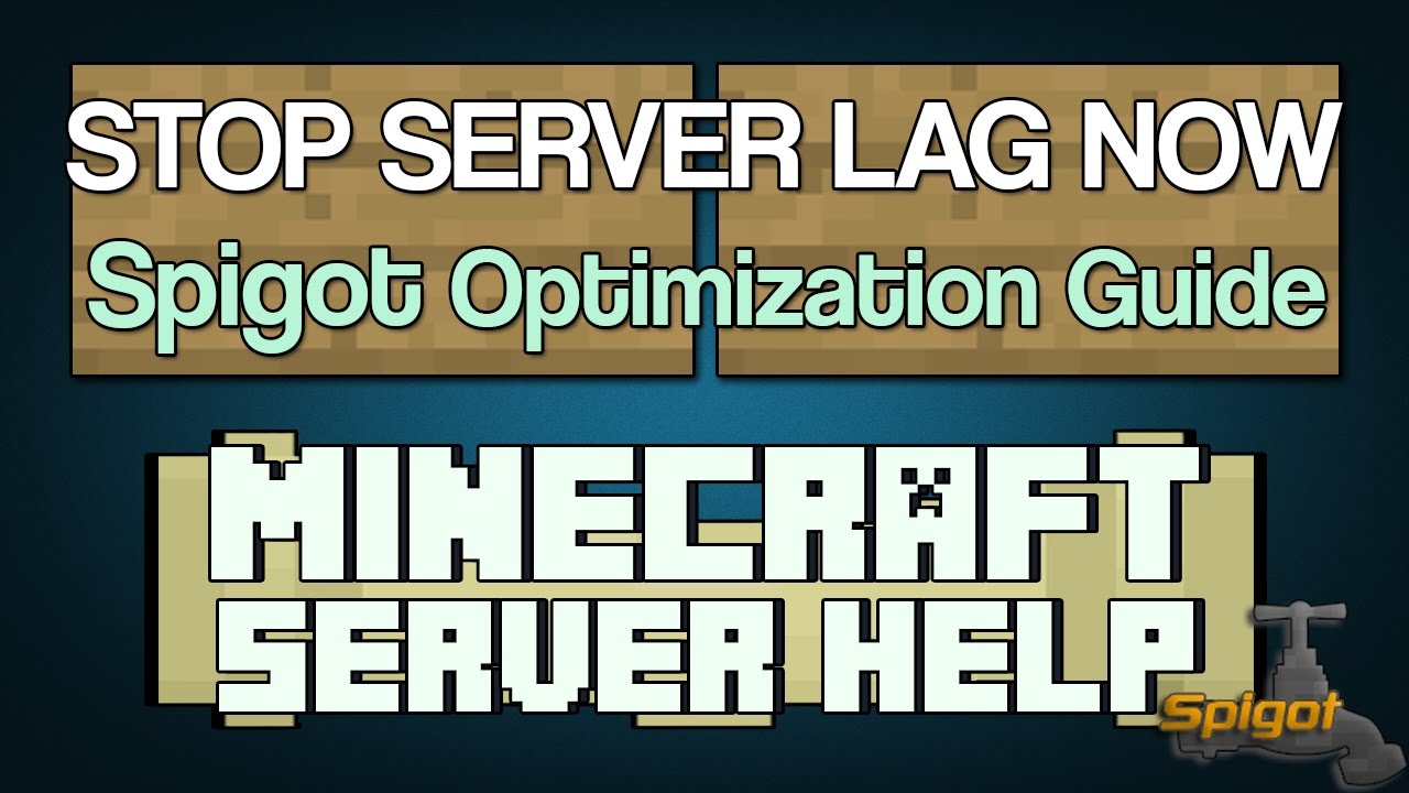 How to STOP Minecraft Server Lag with Spigot