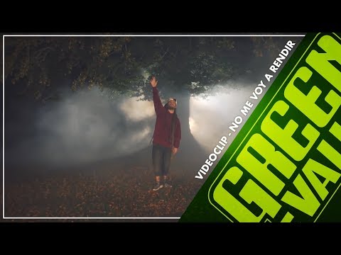 GREEN VALLEY - NO ME VOY A RENDIR - (Videoclip Oficial)